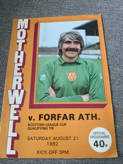 03/ Scottish League Cup Qualification Tie Motherwell v Forfar 21.8.1982