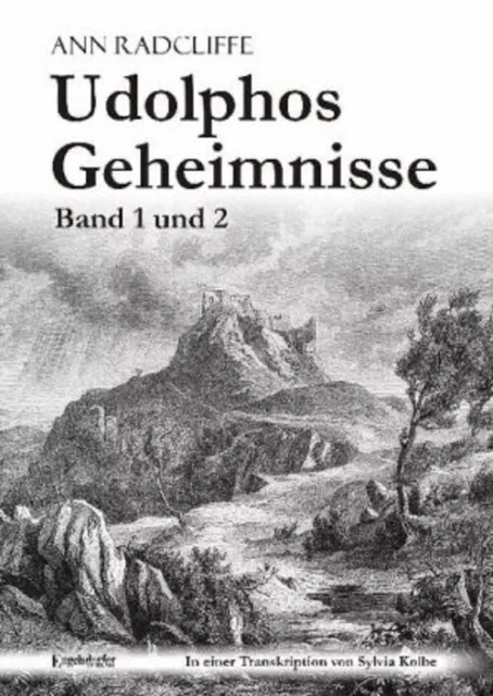 Udolphos Geheimnisse. Bd.1/2 | In einer Transkription von Sylvia Kolbe | Deutsch
