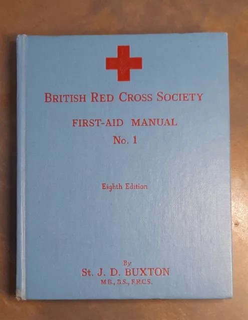WW2 Air Raid Wardens British Red Cross First Aid Manual No.1 ,1938 Copy
