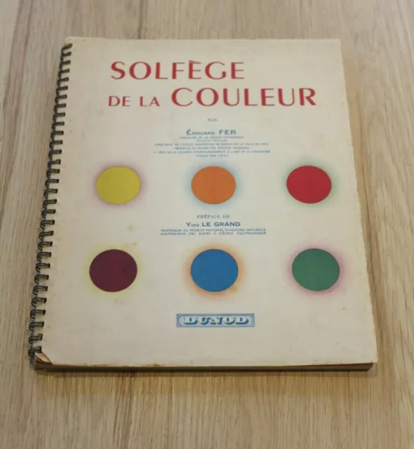 Solfège de la couleur par Edouard FER  - Dunod,1953