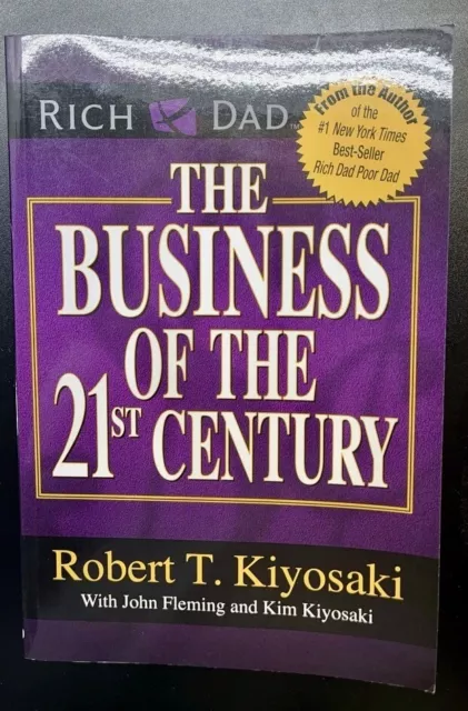 RICH DAD The Business of the 21st Century Paperback by Robert T. Kiyosaki