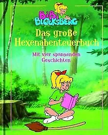 Bibi Blocksberg. Das große Hexenabenteuerbuch: Mit vi... | Book | condition good