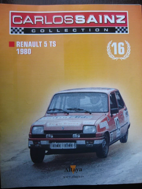Miniature Renault 5TS N°1 Circuit D'Estoril 1982 - Altaya Ixo 1/43 - Zamac