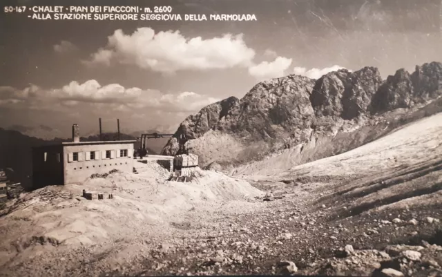 Cartolina - Chalet - Pian dei Fiacconi - Stazione Seggiovia della Marmolada 1950