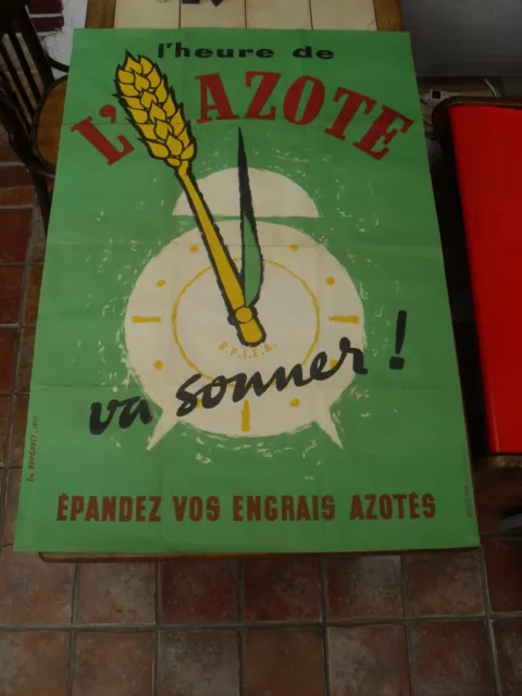 AFFICHE ORIGINALE ANCIENNE AGRICOLE " L HEURE de L  AZOTE VA SONNER " ANNEE 1957