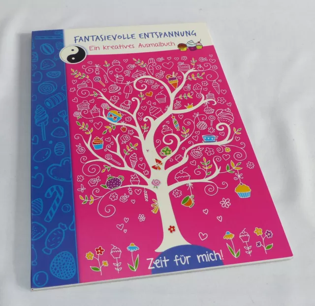 Fantasievolle Entspannung (rosa) - Ein kreatives Malbuch - Zeit für mich NEU