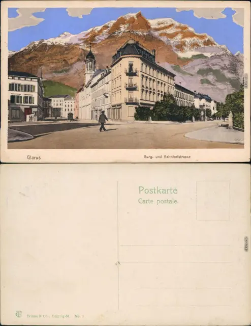 Glarus Glaris | Glarona | Glaruna | Claruna Burgstraße und Bahnhofstraße 1913