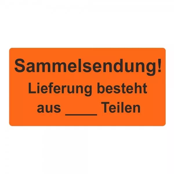 Versand- / Warnaufkleber "Sammelsendung! Lieferung..." 30 x 62 mm - 1000 Stück