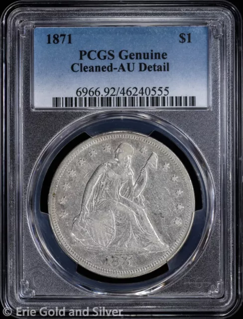 1871 $1 Seated Liberty Silver Dollar PCGS Genuine AU Detail