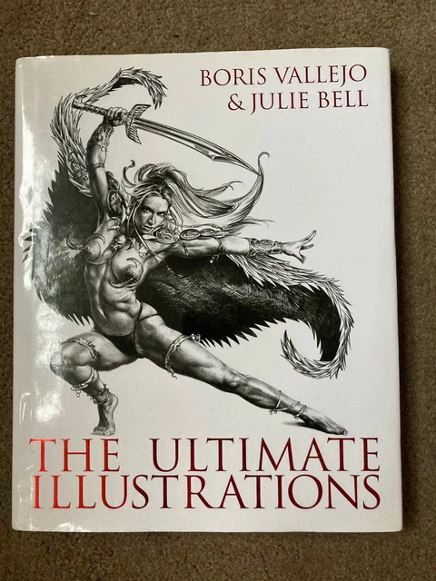 BORIS VALLEJO & Julie Bell - The Ultimate Illustrations £45.00