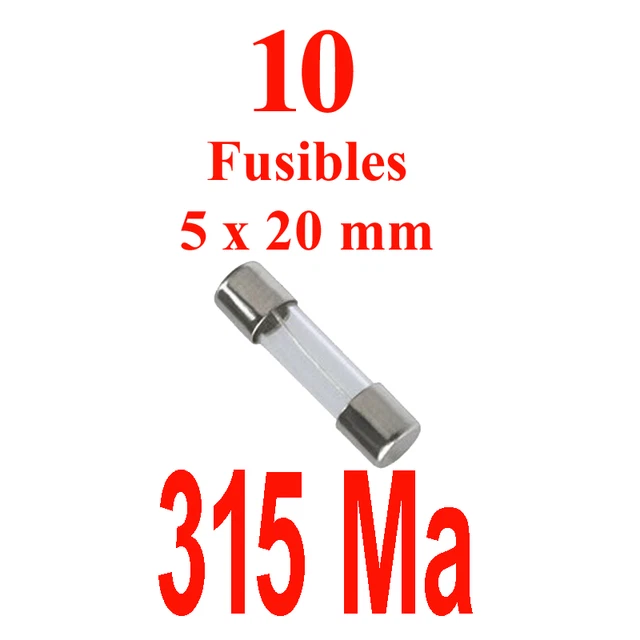 10 Fusibles en Verre 5 x 20 mm Puissance 315 MA ou 0,315 AMPERE