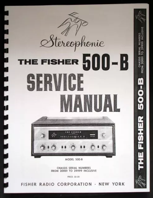 Fisher 500-B 500B Stereophonic Service Manual