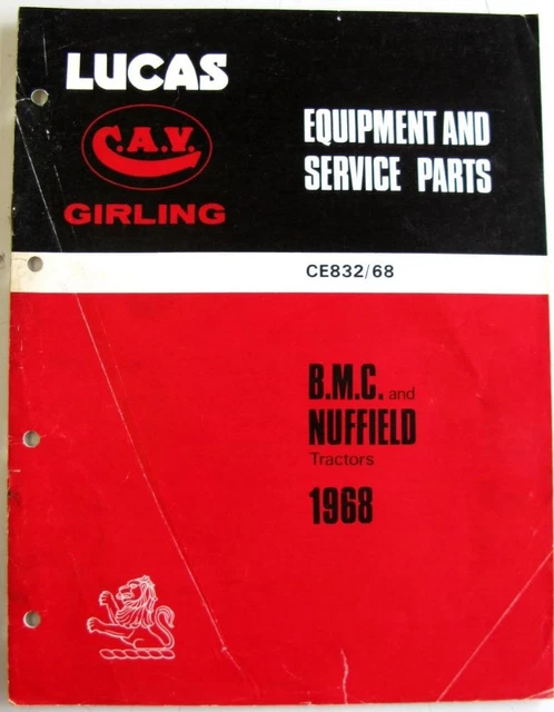 Lucas BMC/ NUFFIELD Tractors 1968 CE832/68 Electrics Equipment & Spare Parts
