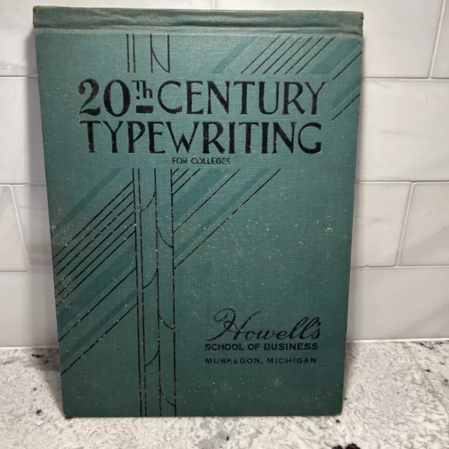 20th Century Typewriting For Colleges Howells School Of Business Michigan