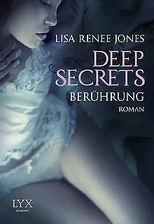 Deep Secrets - Berührung von Jones, Lisa Renee | Buch | Zustand gut