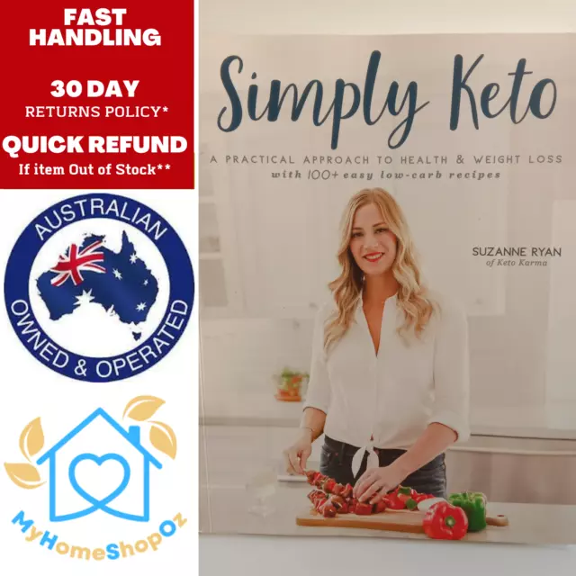 USED BOOK Simply Keto A Practical Approach to Weight Loss Suzanne Paperback 2017