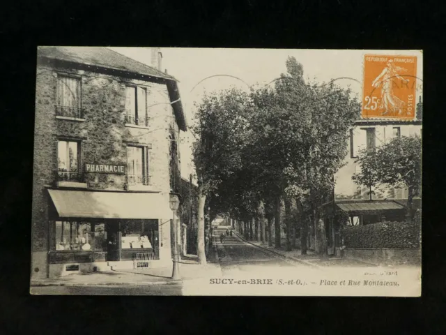 CPA SUCY-EN-BRIE (94) Val de marne - Place et rue Montaleau