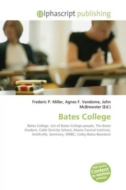 Frederic P. Miller (u. a.) | Bates College | Taschenbuch | Englisch