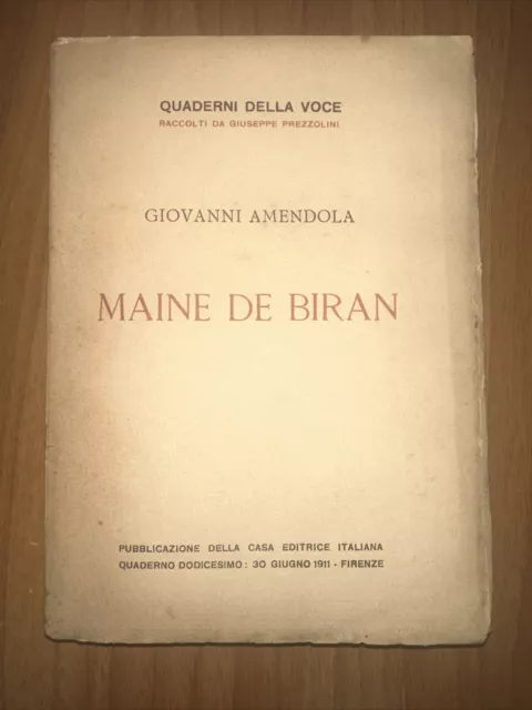 Maine De Biran - Giovanni Amendola (La Rinascita del Libro) 1911 Firenze