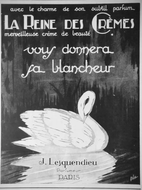 Publicité De Presse 1926 J.lesquendieu La Reine Des Crèmes Donnera Sa Blancheur
