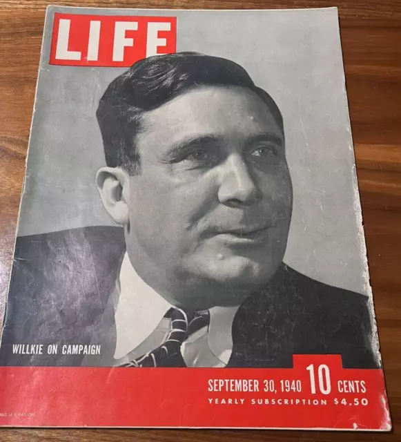 Life Magazine September 30, 1940  "Willkie on Campaign""