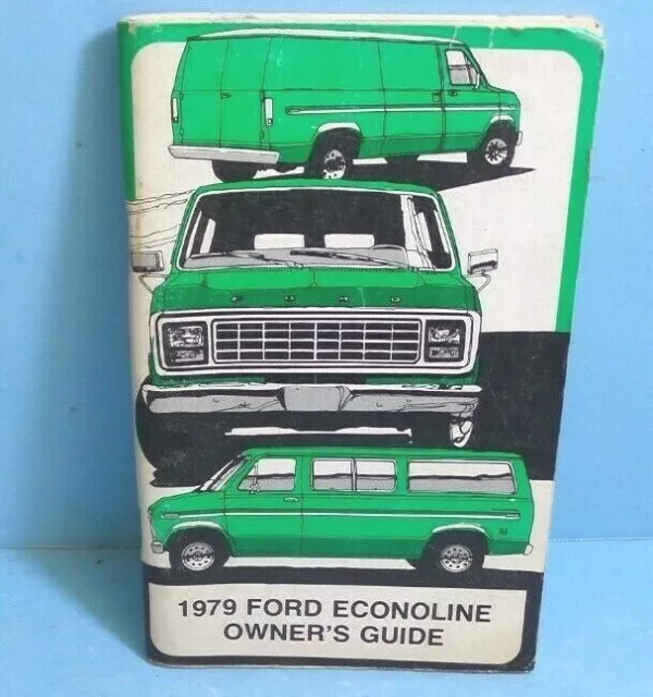 79 1979 Ford Econoline owners manual