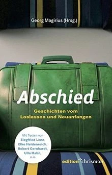 Geschichte Abschied Und Neuanfang