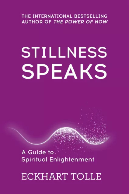 Eckhart Tolle | Stillness Speaks | Taschenbuch | Englisch (2003)