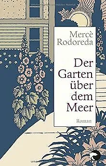 Der Garten über dem Meer: Roman von Rodoreda, Mercè | Buch | Zustand gut