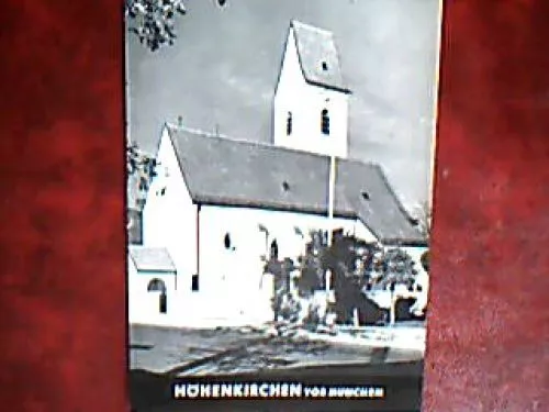Pfarrkirche Höhenkirchen Heft aus der Reihe: Die kleinen Deutschen Kunst- und Ki