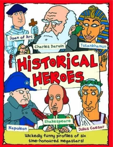 Historical Heroes,Miles Kelly