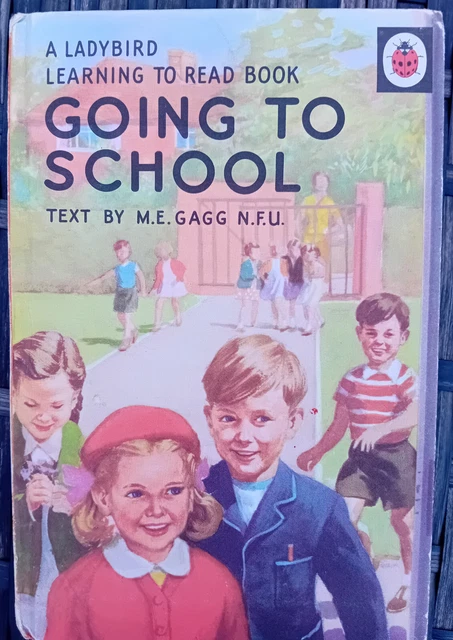 GOING TO SCHOOL - Ladybird Learning to read book - Series 563 - 1960 ...
