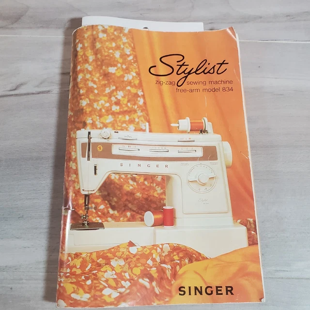 VINTAGE SINGER STYLIST Zig Zag Sewing Machine 834 Manual Instruction