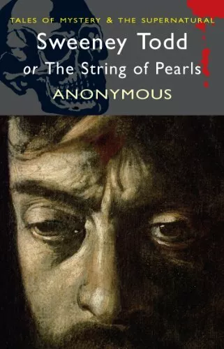 Sweeney Todd or The String of Pearls (Wordsworth Mystery & Su by Anon 1840224835