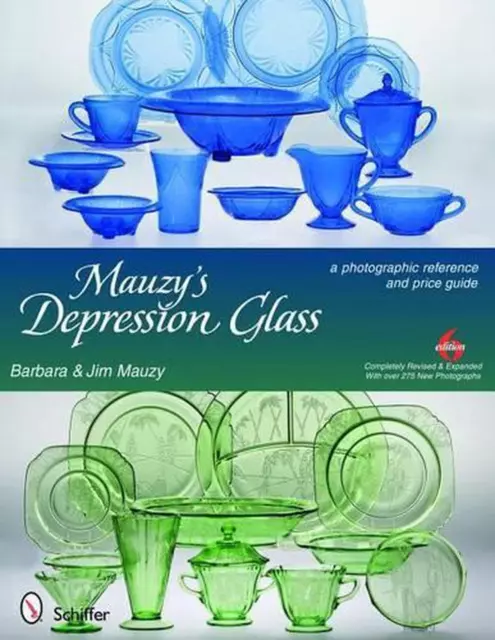 Mauzy's Depression Glass: A Photographic Reference and Price Guide by Barbara &