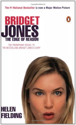 Bridget Jones; The edge of Reason by Fielding, Helen