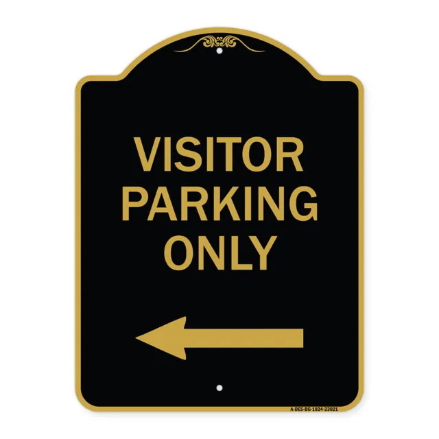 Designer Series Reserved Parking Sign Visitor Parking Only (With Left Arrow)