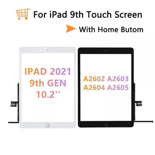 For 2021 iPad 9th Generation 10.2" A2602 A2603 A2604 Touch Screen Digitizer