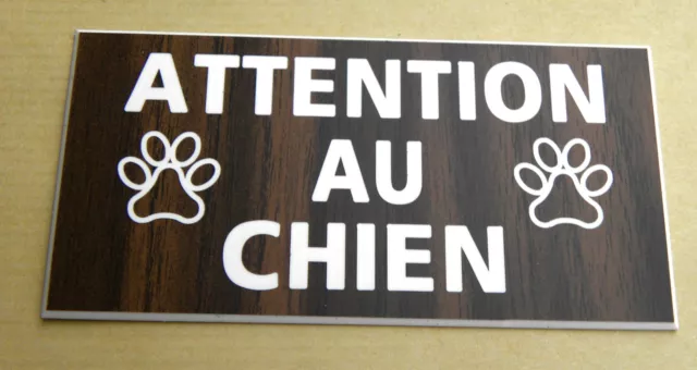 plaque gravée ATTENTION  AU CHIEN format 75 x 150 mm