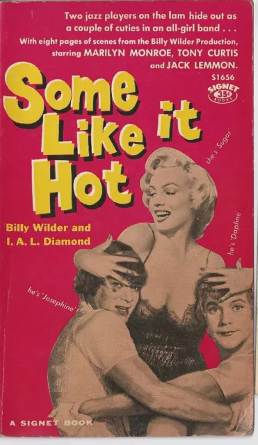 Signet S1656 Some Like It Hot by Billy WILDER & I. A. L. DIAMOND Marilyn Monroe
