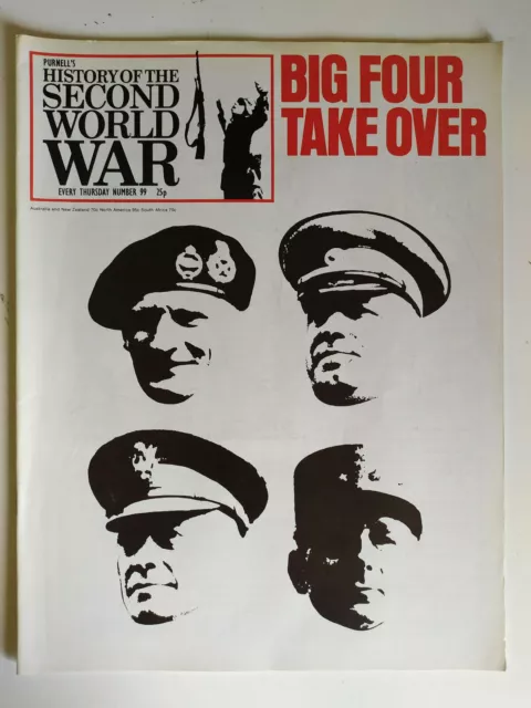 History of The Second World War Magazine Number 99 The Big Four Take Over