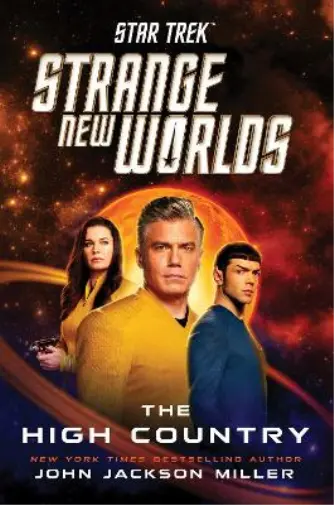 John Jackson Miller Star Trek: Strange New Worlds: The High Country (Relié)