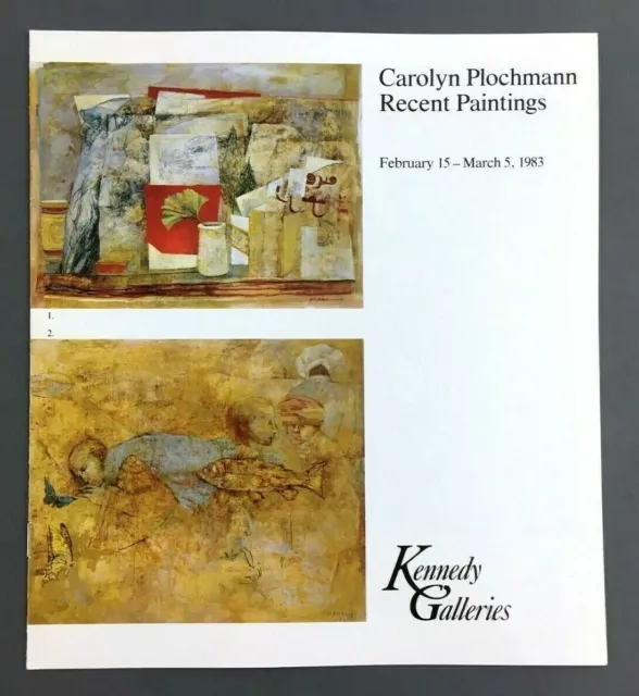 Carolyn Plochmann Paintings Art Exhibition Catalog Booklet Kennedy NYC 1983