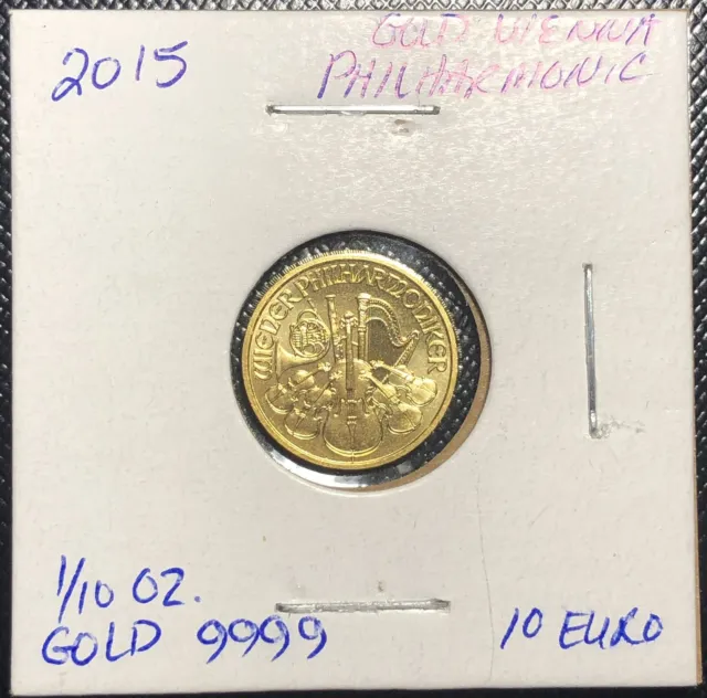 2015 1/10 oz. 10 Euro 999.9 Fine Gold Austian Philharmonic Coin In BU Condition