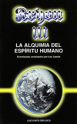 Kryon iii-la alquimia del espiritu humano. NUEVO. Envío URGENTE. AUTOAYUDA