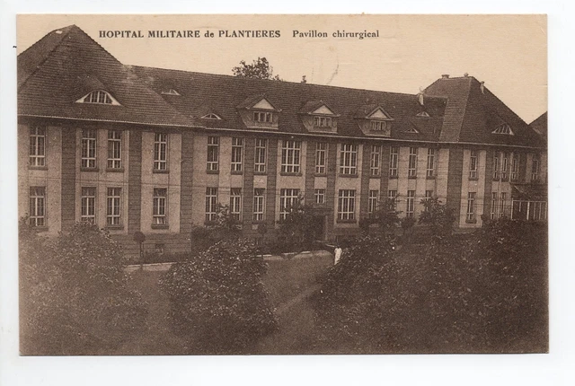 METZ moselle CPA 57 Hopital Militaire de PLANTIERES  pavillon chirurgical