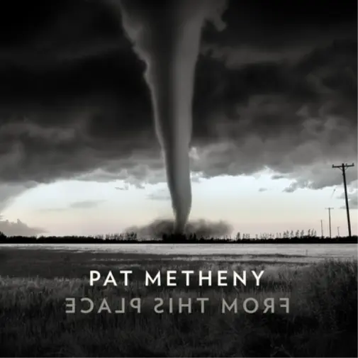 Pat Metheny From This Place (Vinyl) 12" Album