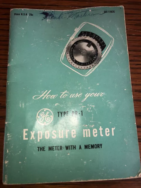Cómo usar tu medidor de luz de exposición GE General Electric tipo PR-1 1952 manual