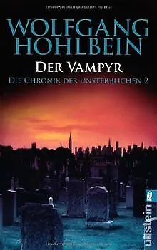 Die Chronik der Unsterblichen 2: Der Vampyr von Hoh... | Buch | Zustand sehr gut