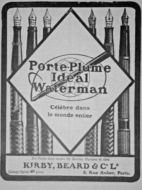 Publicité 1920 Waterman Porte Plume Ideal Célébre Dans Le Monde - Kirby Beard